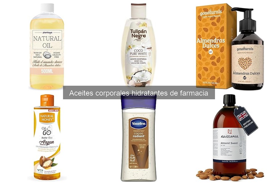 Aceites corporales hidratantes: beneficios y composición