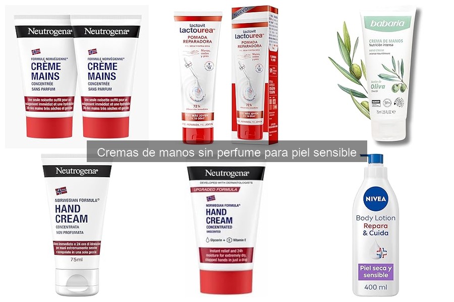 Alternativas a Cremas de Manos Sin Perfume para Piel Sensible