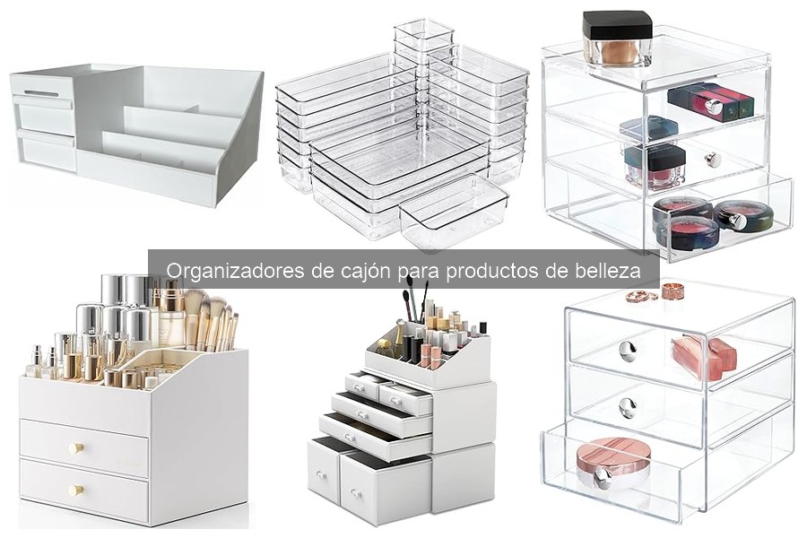Alternativas a organizadores de cajón para belleza