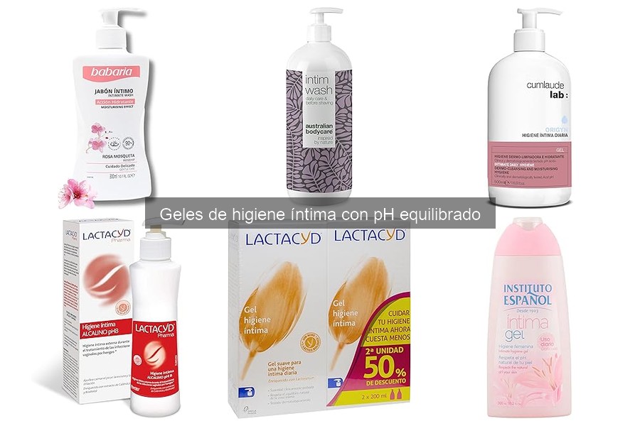 Beneficios de los Geles de Higiene Íntima con pH Equilibrado