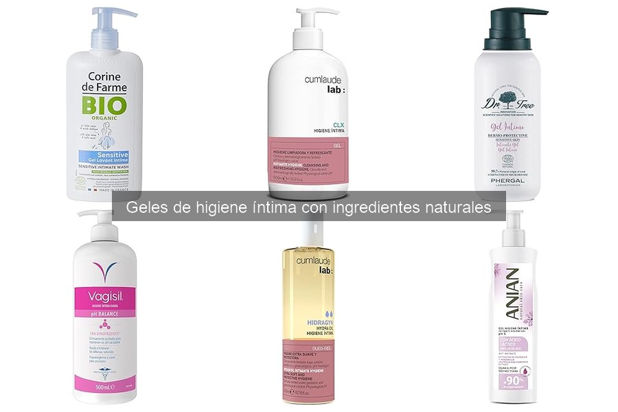 Beneficios de usar geles de higiene íntima naturales