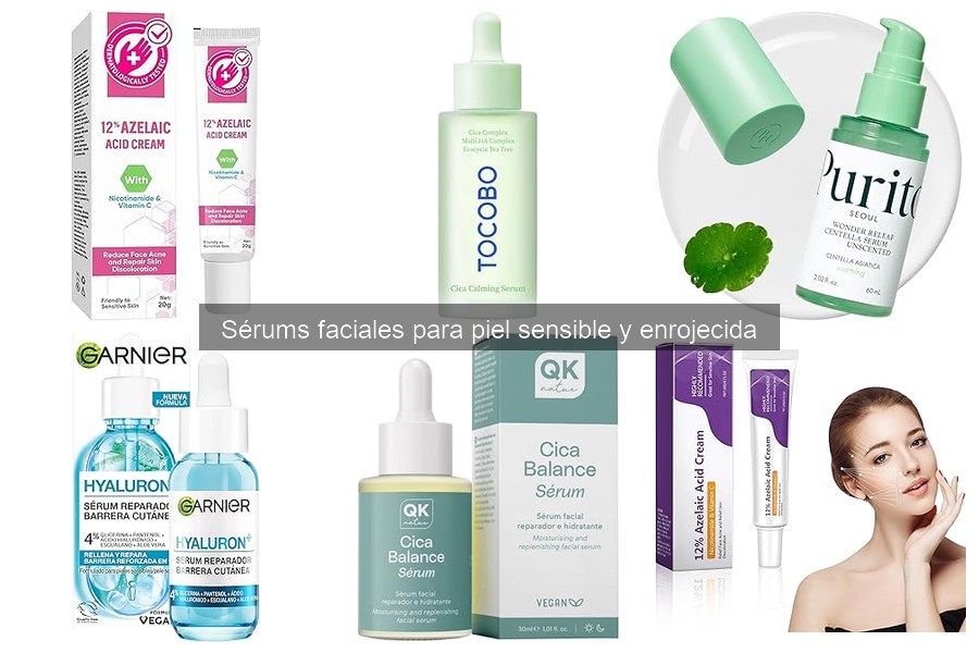 Beneficios del sérum facial para piel enrojecida