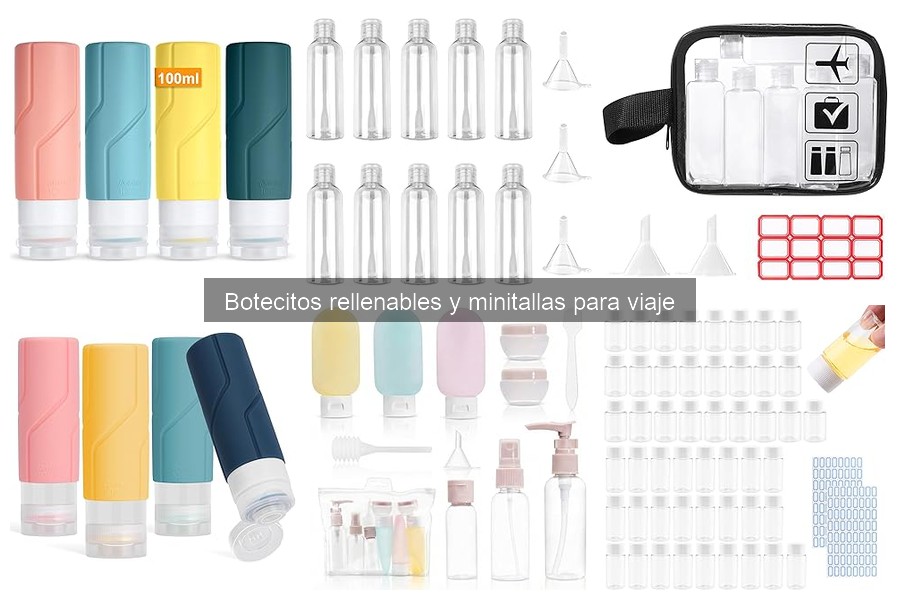 Botecitos Rellenables para Viaje: Todo lo que Debes Saber