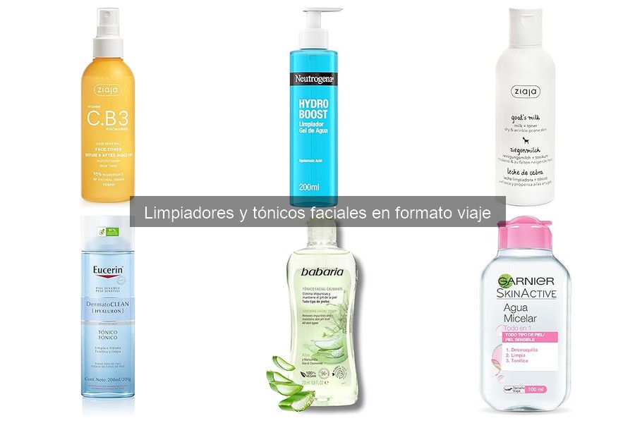 Cómo elegir limpiadores faciales en formato viaje