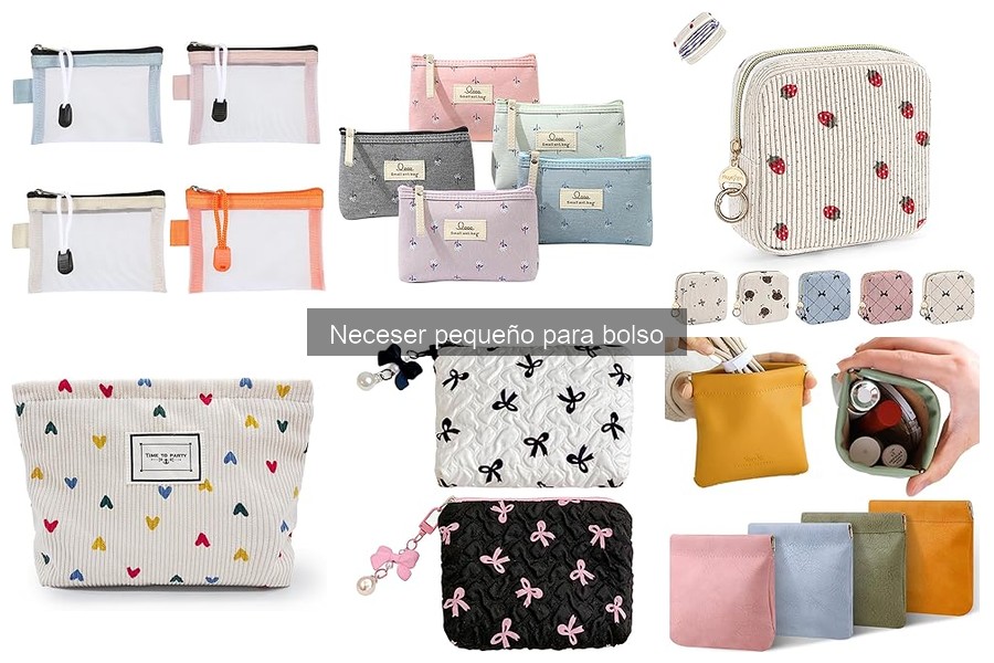Cómo limpiar y mantener un neceser pequeño para bolso
