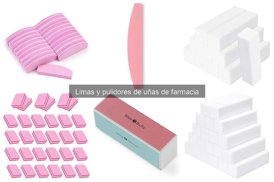 Cómo Usar Limas y Pulidores de Uñas de Farmacia
