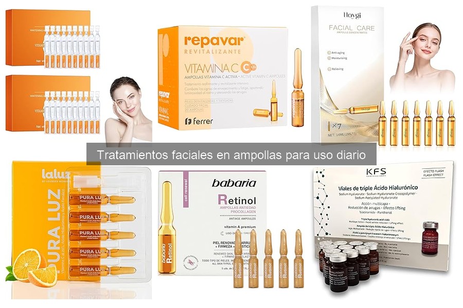 Comparativa de Ampollas Faciales: ¿Cuál Elegir?