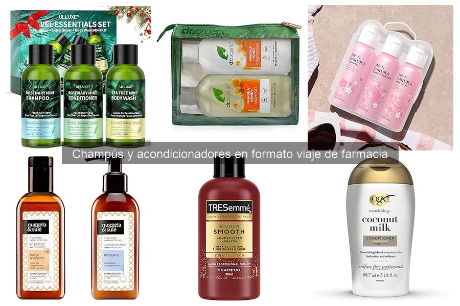 Comparativa de champús y acondicionadores de viaje en farmacia