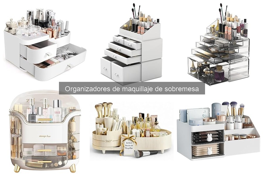 Comparativa de organizadores de maquillaje de sobremesa