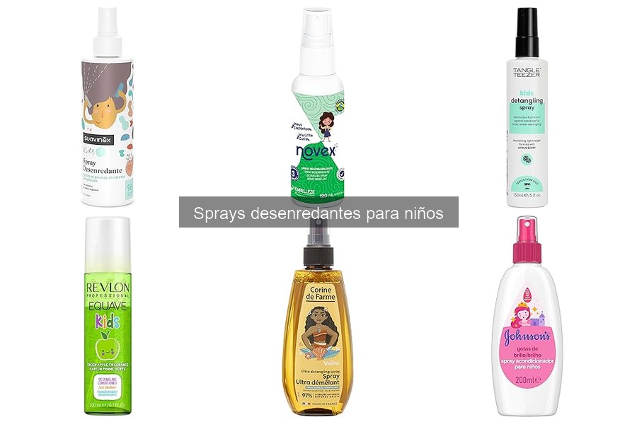 Comparativa de Sprays Desenredantes para Niños