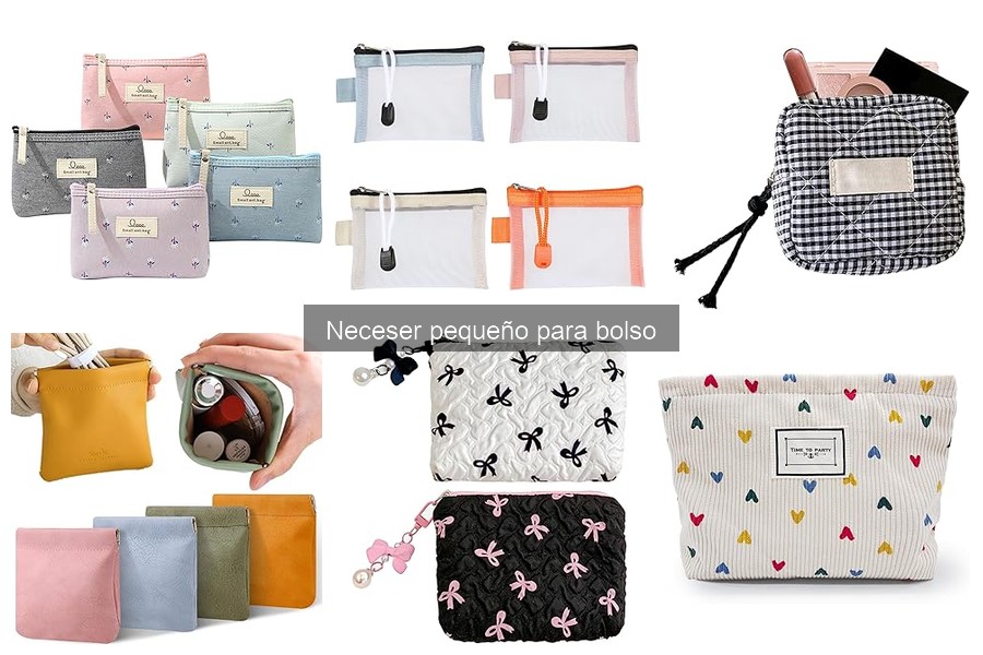 Errores comunes al elegir un neceser pequeño para bolso