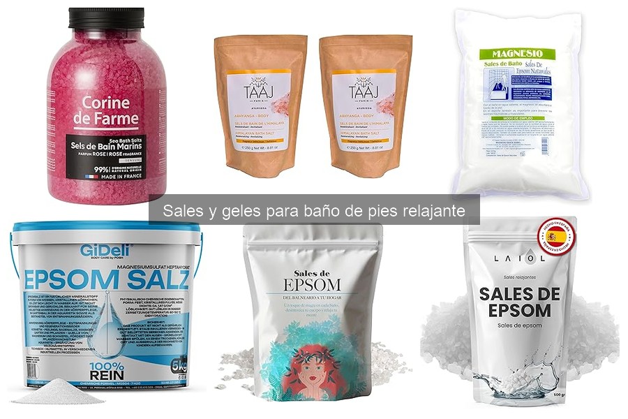 Experiencias Reales con Sales y Geles para Baño de Pies