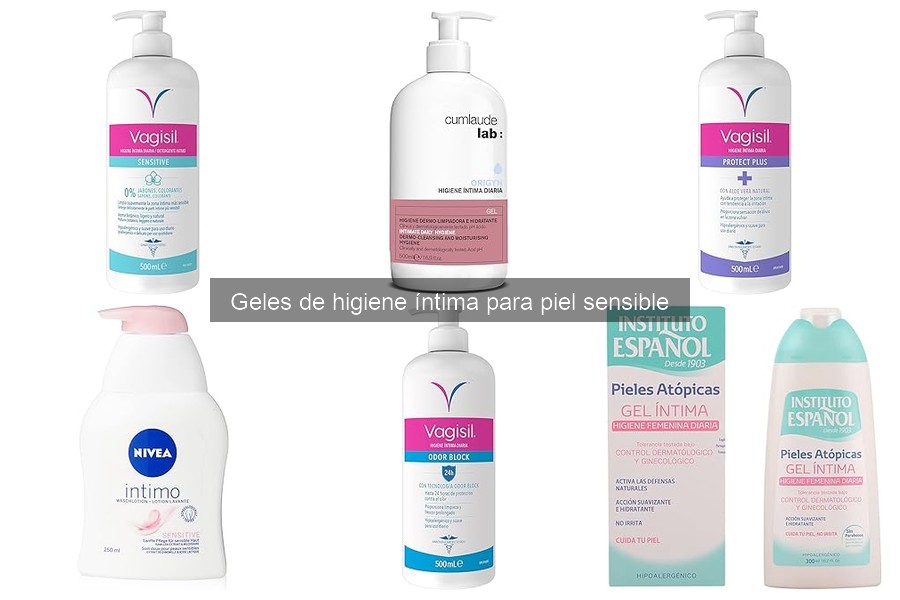 Geles de higiene íntima para piel sensible recomendados por dermatólogos