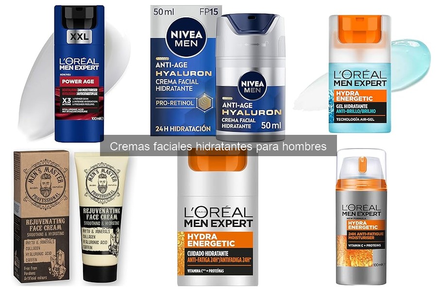 Guía de cremas faciales hidratantes para hombres
