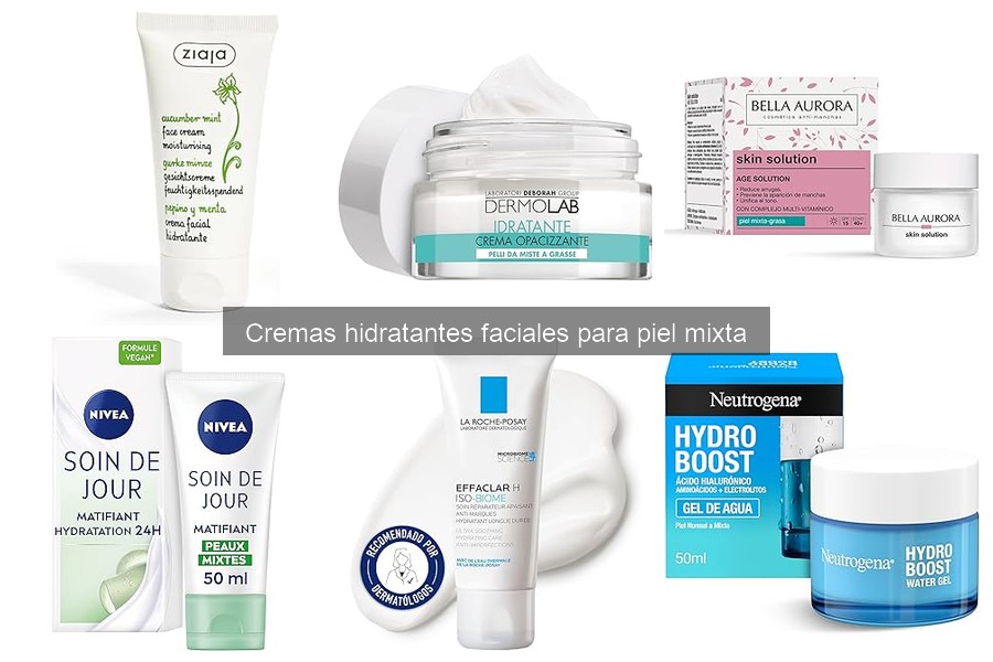 Guía para elegir la mejor crema hidratante para piel mixta