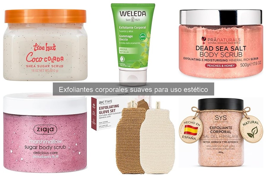 Mejor exfoliante corporal suave para piel sensible