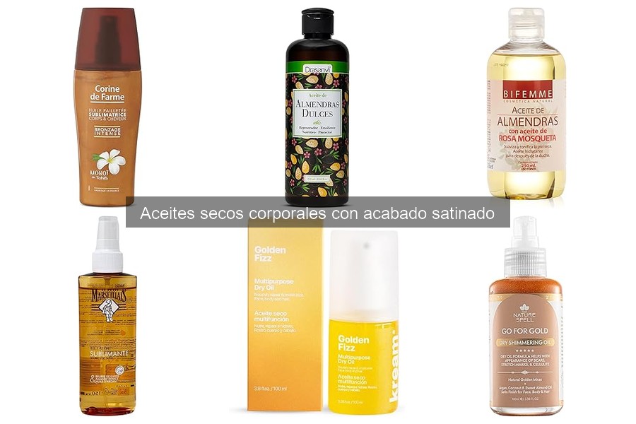 Mejores aceites secos satinados para pieles secas