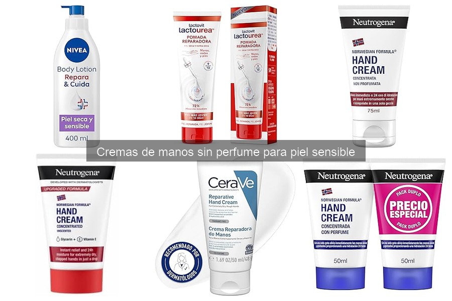 Mejores cremas de manos sin perfume para piel sensible
