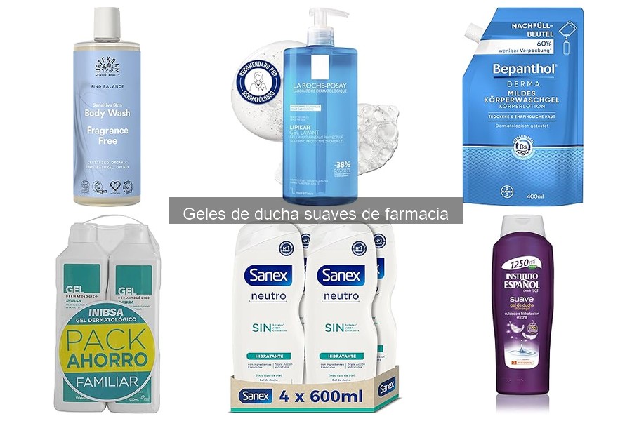 Mejores geles de ducha suaves de farmacia para pieles sensibles