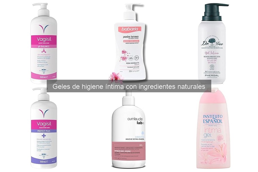 Mejores geles de higiene íntima naturales para pieles sensibles