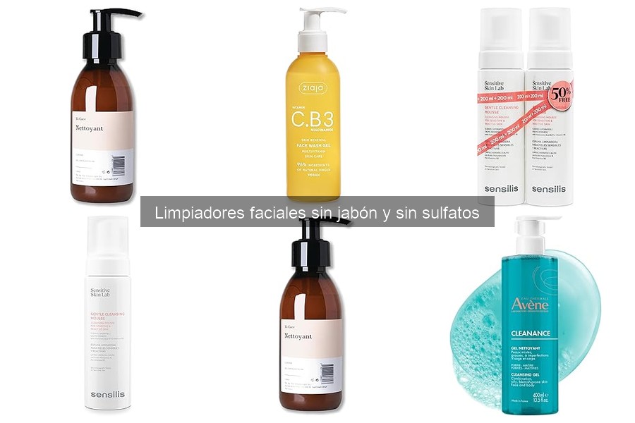 Mejores limpiadores faciales sin jabón para piel sensible