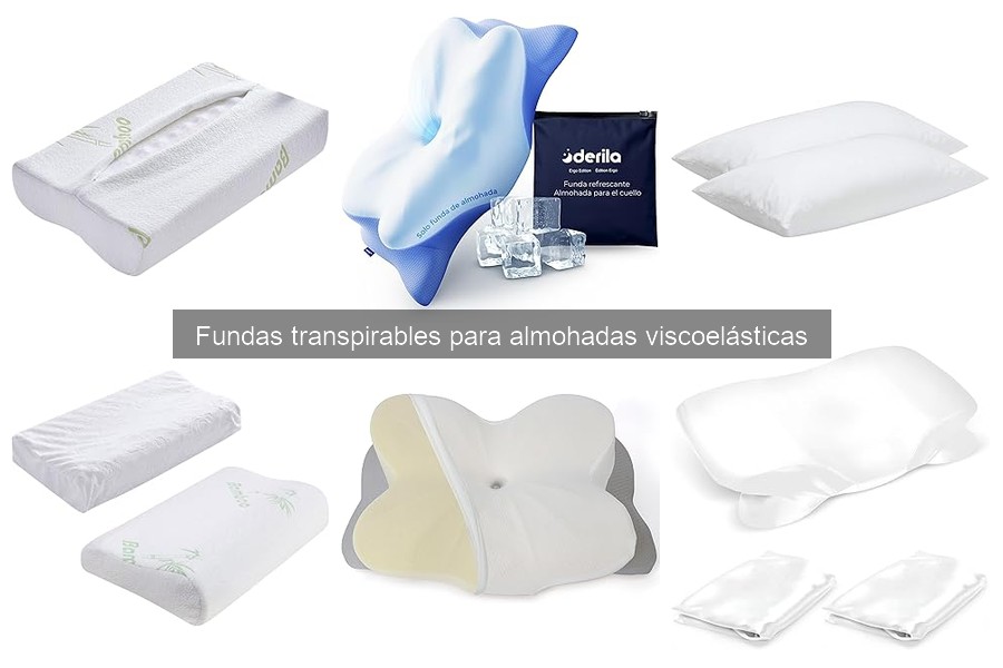 Mejores marcas de fundas transpirables para almohadas viscoelásticas
