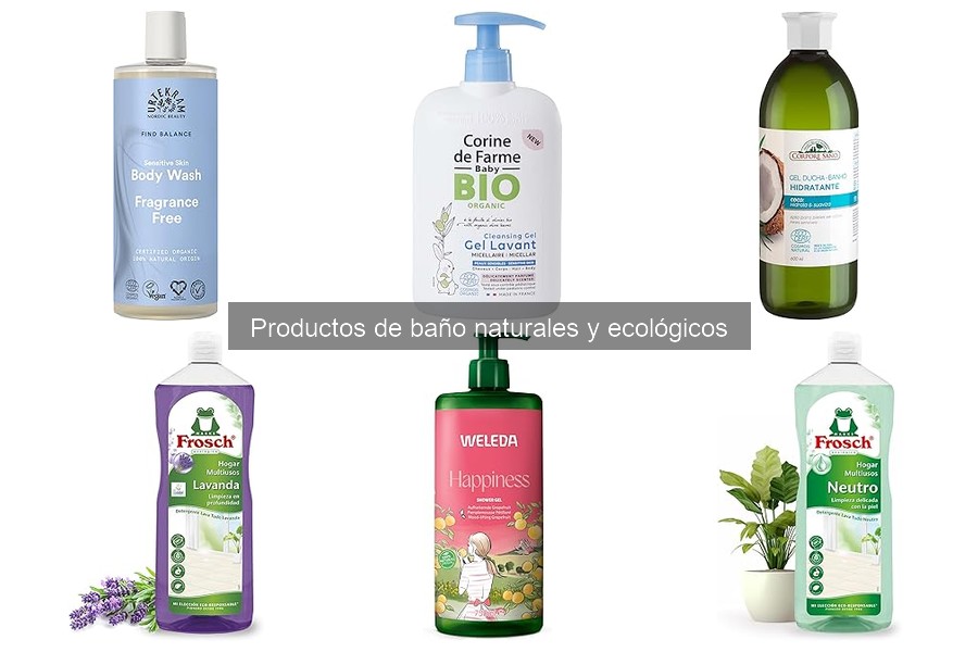 Mejores marcas de productos de baño naturales y ecológicos