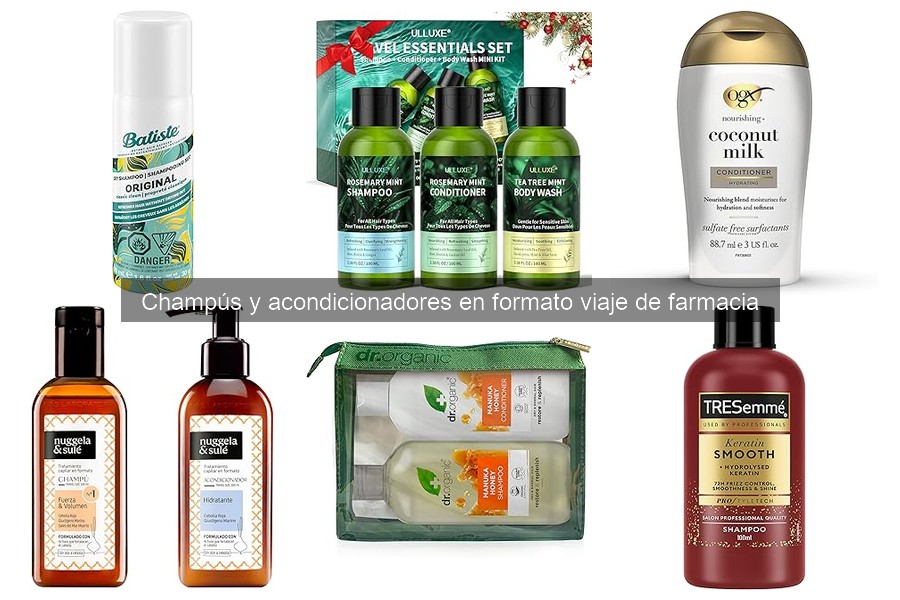 Mejores ofertas de champús y acondicionadores de viaje en farmacia