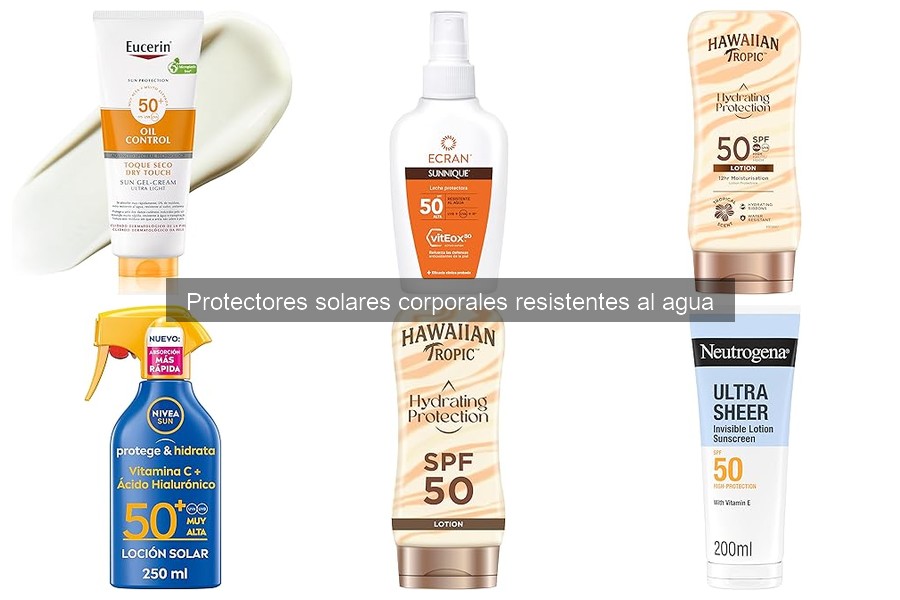 Mejores precios en protectores solares resistentes al agua