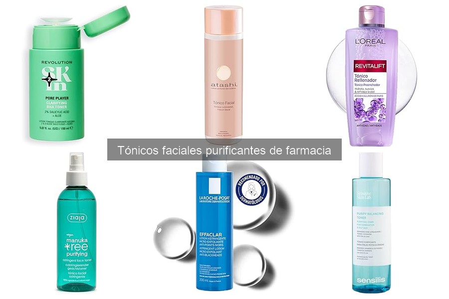 Mejores tónicos faciales purificantes para piel grasa
