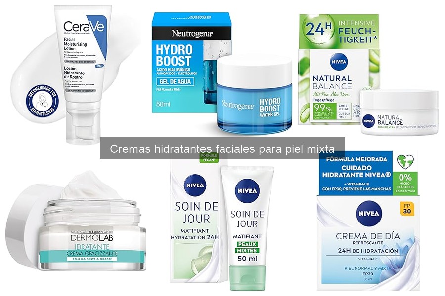 Opiniones sobre las mejores cremas hidratantes para piel mixta