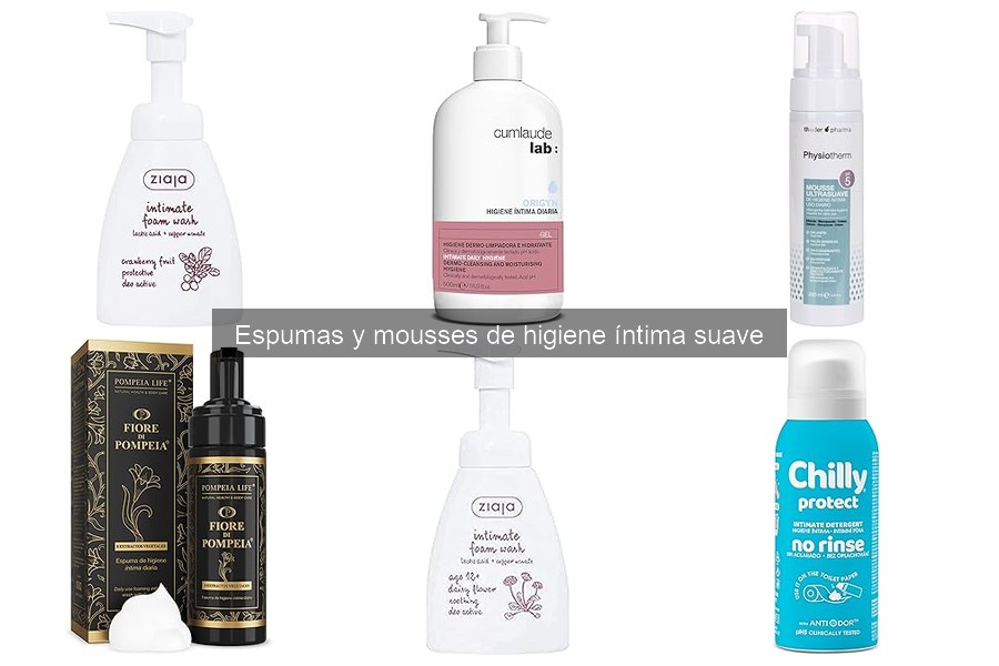 Problemas comunes al usar espumas de higiene íntima suave