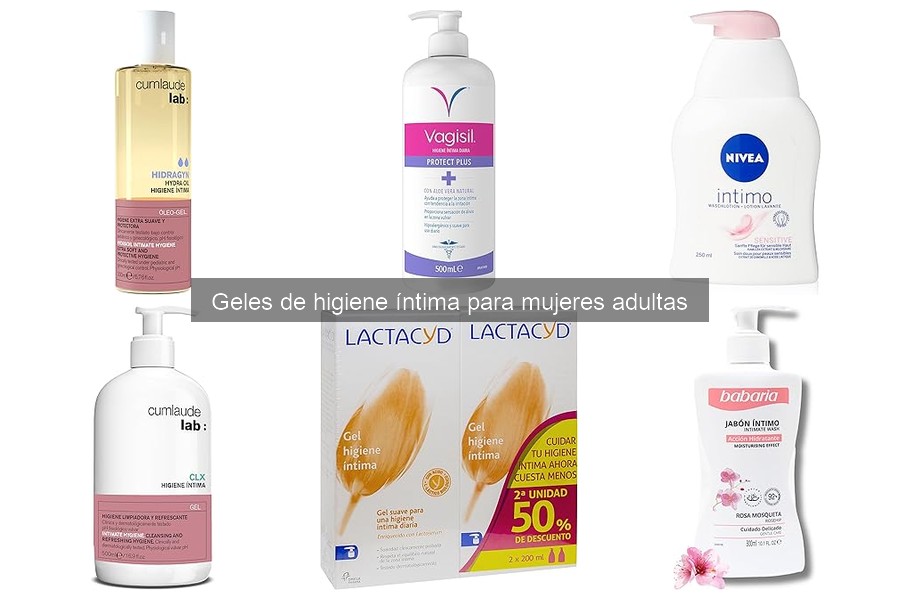 Tipos de geles de higiene íntima para mujeres: guía completa