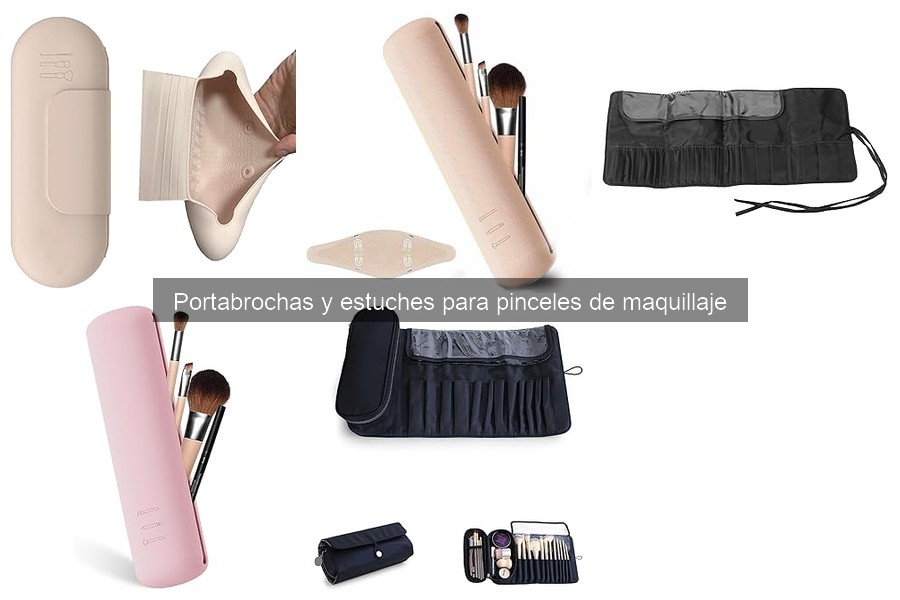 Ventajas y desventajas de estuches para pinceles de maquillaje