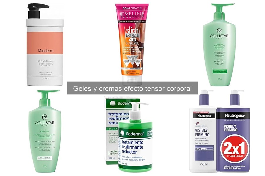 Ventajas y desventajas de geles y cremas efecto tensor