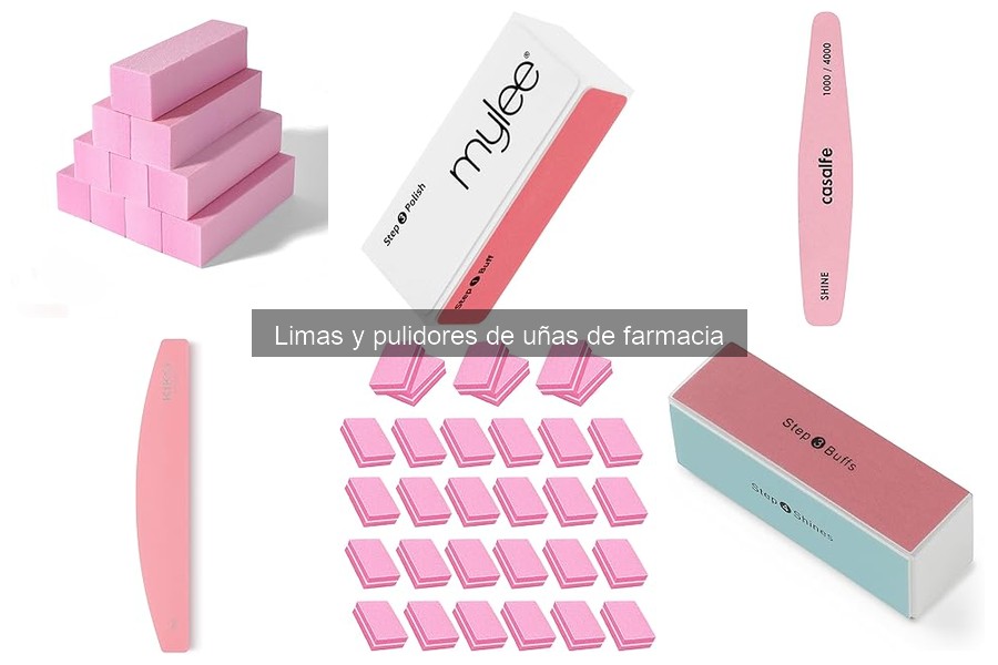 Ventajas y desventajas de limas de uñas de farmacia